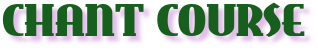 chantcourse